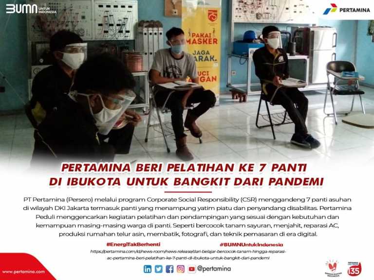 Pertamina Beri Pelatihan 7 Panti di Jakarta untuk Bangkit dari Pandemi