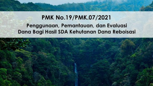 Pemerintah Terbitkan Aturan Perluasan Penggunaan DBH DR Tahun 2021