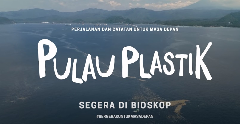 Menilik Trailer Pulau Plastik Karya Dandhy Laksono dan Rahung Nasution