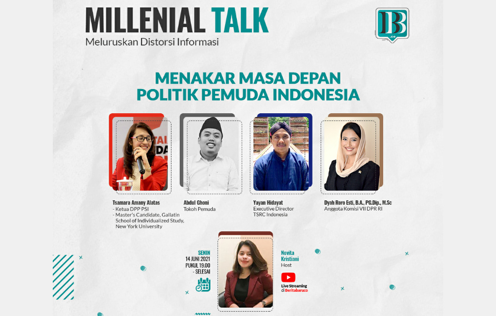 Millenial Talk: Menakar Masa Depan Politik Pemuda Indonesia
