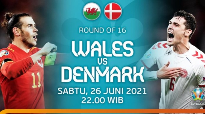 Live Streaming Wales vs Denmark, 26 Juni 2021