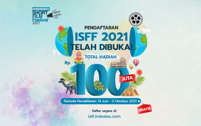 Indodax Short Film Festival 2021 Menantang Kemampuan Para Pembuat Film Indonesia