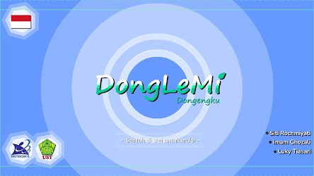 DongLeMi: Aplikasi Dongeng Berbasis Karakter untuk Menunjang MBKM
