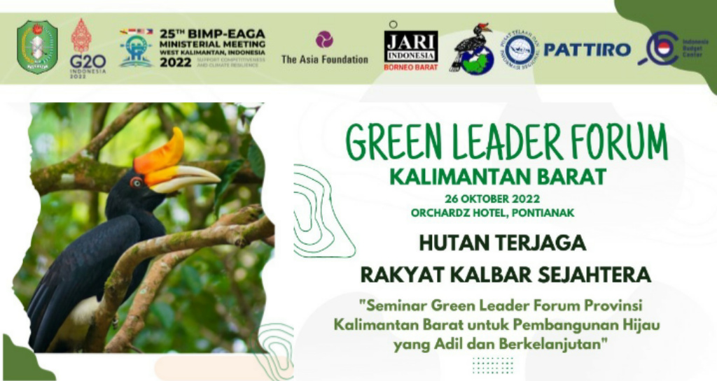 Green Leader Forum Kalbar: Hutan Terjaga, Rakyat Kalbar Sejahtera