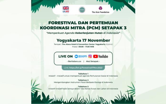 Perkuat Agenda Kehutanan Berkelanjutan, TAF Indonesia Gelar Forestival dan Koordinasi Mitra SETAPAK 3