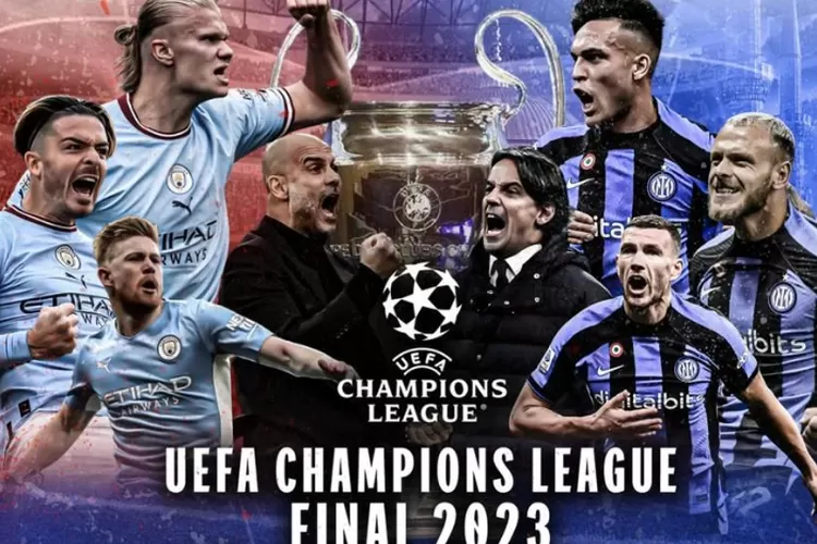 Prediksi dan Link Streaming Manchester City Vs Inter Milan Final UCL 2022/2023