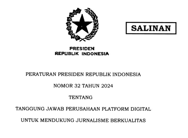 Peraturan Presiden Nomor 32 Tahun 2024 tentang Tanggung Jawab Perusahaan Platform Digital untuk Mendukung Jurnalisme Berkualitas atau Publisher Rights