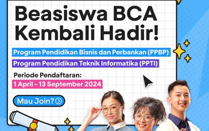 BCA Kembali Buka Pendaftaran Beasiswa, Simak Informasinya!