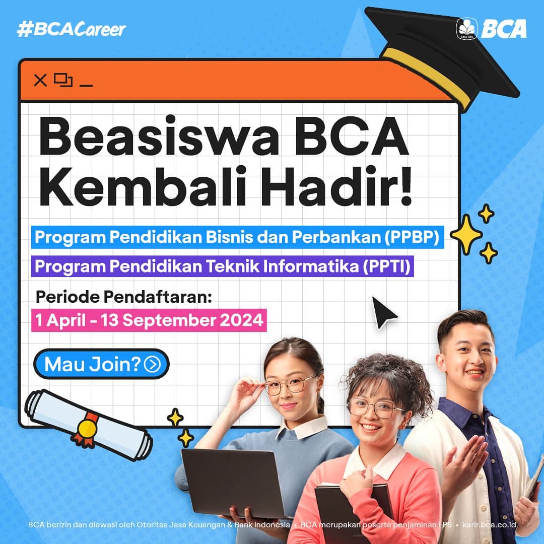 BCA Kembali Buka Pendaftaran Beasiswa, Simak Informasinya!