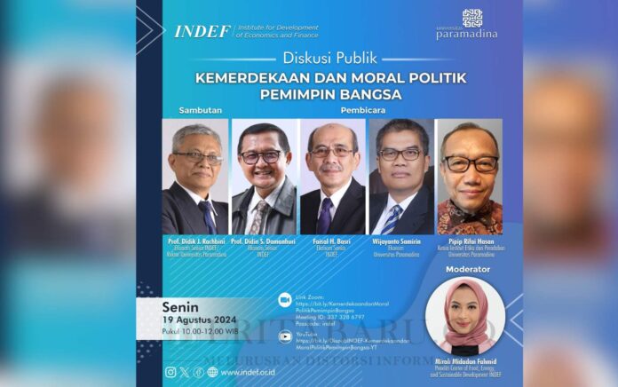 INDEF dan Universitas Paramadina Gelar Diskusi Publik Bahas Krisis Moral dalam Kepemimpinan Bangsa