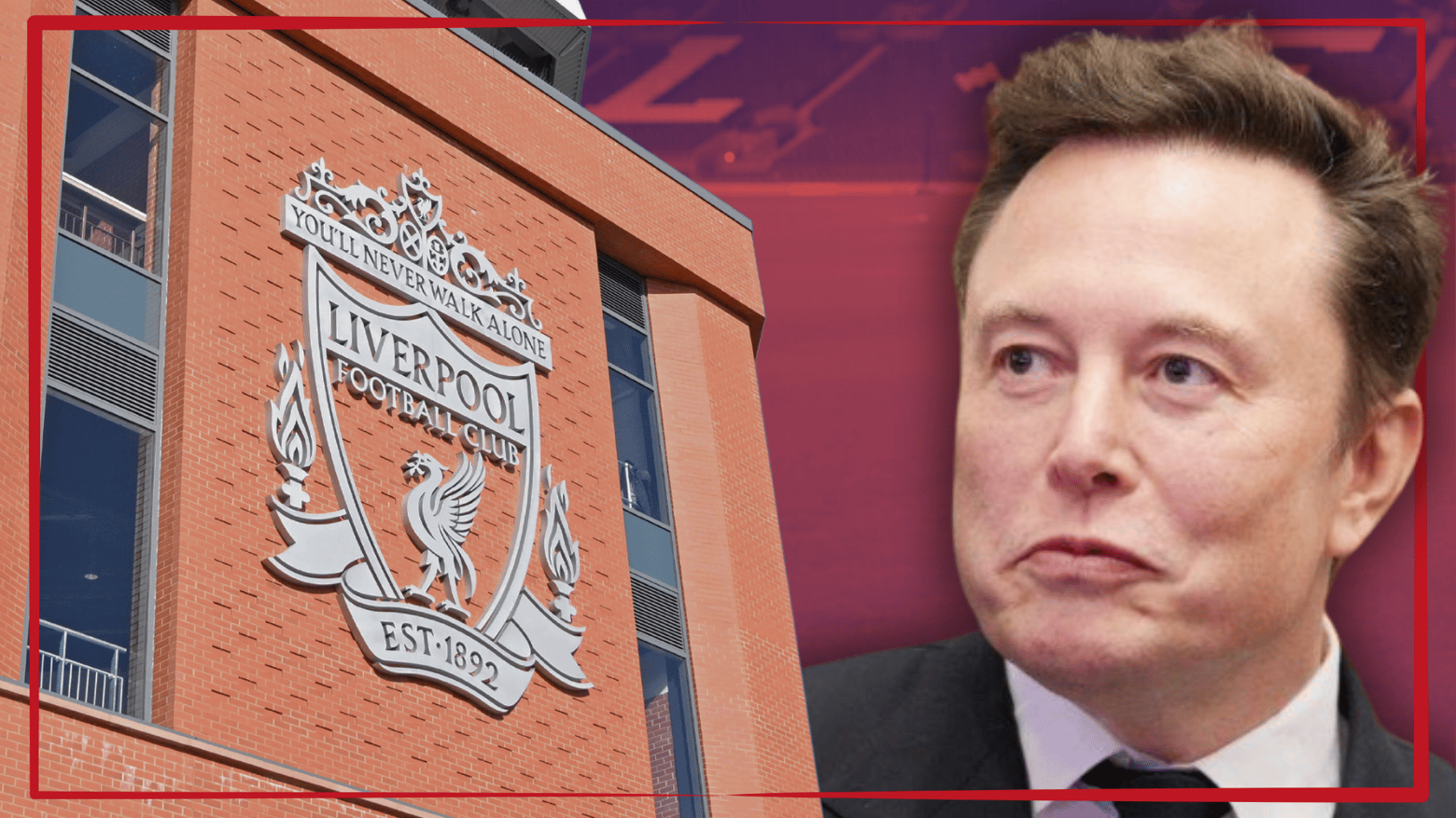 Elon Musk Tertarik Beli Liverpool: Koneksi Keluarga dan Sejarah di Merseyside