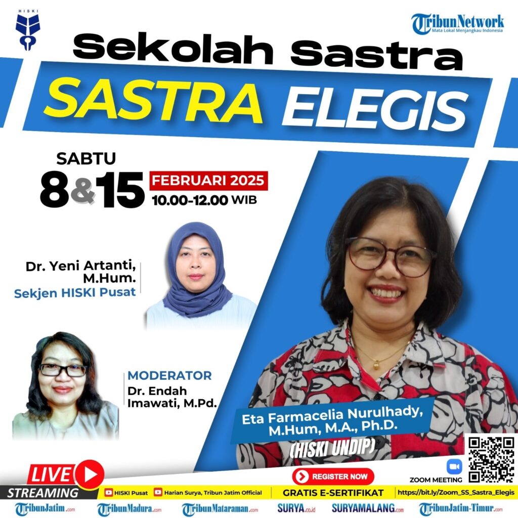 Menyelami Kesedihan dalam Sastra: Sekolah Sastra Perdana Tahun 2025 HISKI Angkat Topik Sastra Elegis